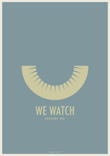 Tehos - Print Poster - We watch arround you - Grey 01
